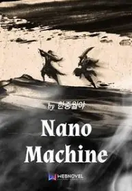 Nano Machine (Retranslated Version)